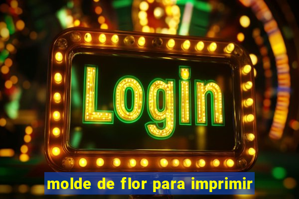 molde de flor para imprimir